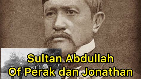  Larut Warının Ateşli Günleri: Perak Sultanı Abdullah ve İngiliz Kolonizasyonu Arasındaki Çatışma